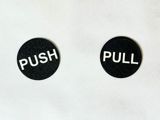 Push Pull Door Signs, Black Circular, White Text, Set of 2